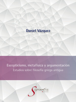 cover image of Escepticismo, metafísica y argumentación